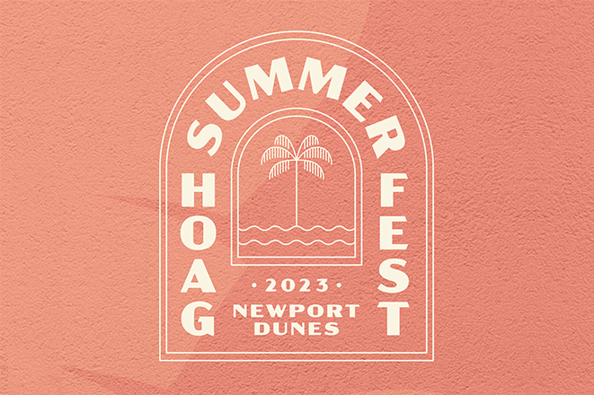 2023 Hoag Summer Fest
